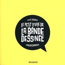 LE PETIT LIVRE DE LA BANDE DESSINEE