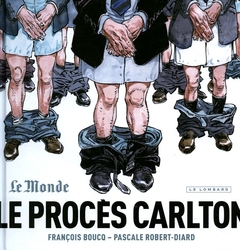 LE PROCÈS CARLTON