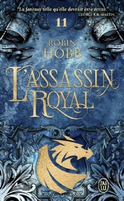 LE ROYAUME DES ANCIENS -  LE DRAGON DES GLACES (V.F.) -  L'ASSASSIN ROYAL 11