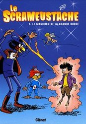 LE SCRAMEUSTACHE -  LE MAGICIEN DE LA GRANDE OURSE 02