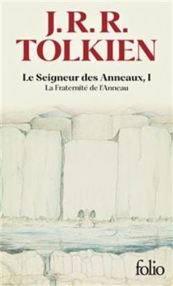 LE SEIGNEUR DES ANNEAUX -  LA FRATERNITÉ DE L'ANNEAU - FORMAT DE POCHE (V.F.) 01