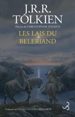 LE SEIGNEUR DES ANNEAUX -  LES LAIS DU BELERIAND (V.F.) -  L'HISTOIRE DE LA TERRE DU MILIEU 03