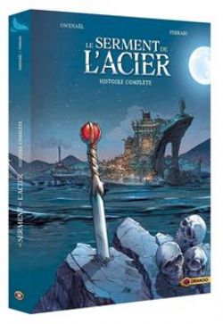 LE SERMET DE L'ACIER -  HISTOIRE COMPLÈTE (V.F.)