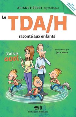LE TDA/H RACONTÉE AUX ENFANTS
