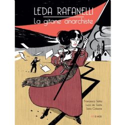 LEDA RAFANELLI -  LA GITANE ANARCHISTE