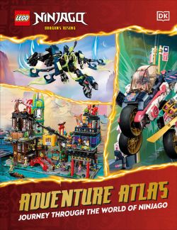 LEGO -  ADVENTURE ATLAS - JOURNEY THROUGH THE WORLD OF NINJAGO (V.A) -  NINJAGO DRAGONS RISING