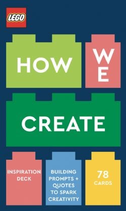 LEGO -  HOW WE CREATE - INSPIRATION DECK
