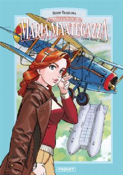 LES AVENTURES DE MARIA MANTEGAZZA, FEMME PILOTE -  (V.F.) 02