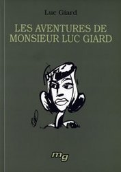 LES AVENTURES DE MONSIEUR LUC GIARD