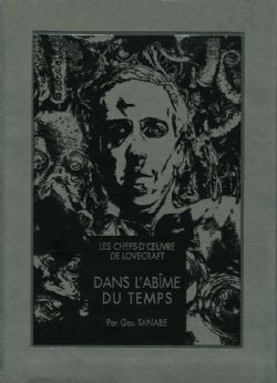 LES CHEFS-D'ŒUVRE DE LOVECRAFT -  DANS L'ABÎME DU TEMPS (V.F.)