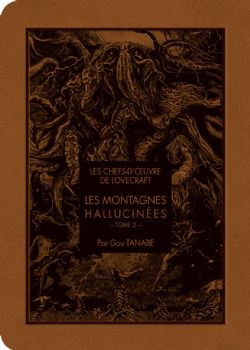 LES CHEFS-D'ŒUVRE DE LOVECRAFT -  (V.F.) -  LES MONTAGNES HALLUCINÉES 02