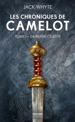 LES CHRONIQUES DE CAMELOT -  LA PIERRE CÉLESTE (FORMAT DE POCHE) 01