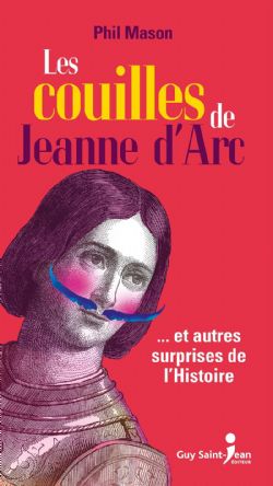 LES COUILLES DE JEANNE D'ARC