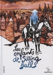 LES ENFANTS DE SITTING BULL