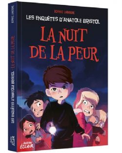 LES ENQUÊTES D'ANATOLE BRISTOL -  LA NUIT DE LA PEUR (V.F.)