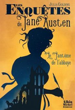 LES ENQUÊTES DE JANES AUSTEN -  LE FANTÔME DE L'ABBAYE 01