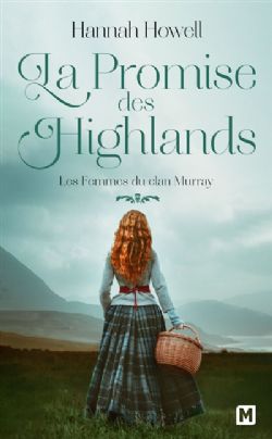 LES FEMMES DU CLAN MURRAY -  LA PROMIE DES HIGHLANDS (V.F.) 02