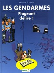 LES GENDARMES -  FLAGRANT DELIRE! 01