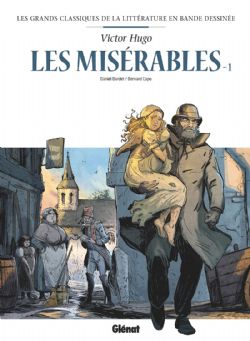 LES GRANDS CLASSIQUES DE LA LITTÉRATURE EN BANDE DESSINÉE -  LES MISÉRABLES 1 09