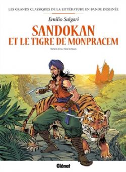 LES GRANDS CLASSIQUES DE LA LITTÉRATURE EN BANDE DESSINÉE -  SANDOKAN ET LE TIGRE DE MOMPRACEM 08