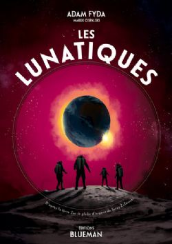 LES LUNATIQUES -  (V.F.)