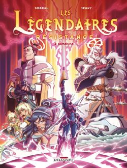 LES LÉGENDAIRES -  EXMAKINA (V.F.) -  LES LÉGENDAIRES : RÉSISTANCE 02