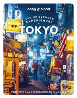 LES MEILLEURES EXPÉRIENCES À TOKYO -  (V.F.)