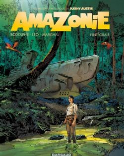 LES MISSIONS FANTASTIQUES DE KATHY AUSTIN -  INTÉGRALE TOMES 11-15 (V.F.) -  AMAZONIE