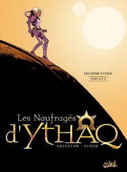 LES NAUFRAGÉS D'YTHAQ -  INTÉGRALE (V.F.) -  DEUXIÈME VOYAGE 04