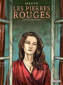 LES PIERRES ROUGES -  RETROUVER ESTHER 02