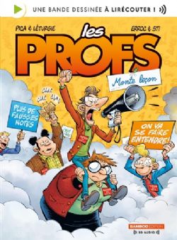 LES PROFS -  BD AUDIO : UNE BANDE DESSINÉE À LIRÉCOUTER ! (V.F.)