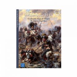 LES QUATRE-BRAS ET WATERLOO 1815 -  LES DERNIÈRES CHARGES DE L'EMPIRE (MULTILINGUE)