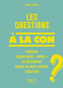 LES QUESTIONS À LA CON -  (V.F.)