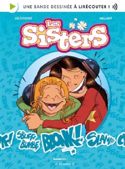 LES SISTERS -  BD AUDIO : UNE BANDE DESSINÉE À LIRÉCOUTER ! (V.F.)