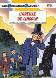 LES TUNIQUES BLEUES -  L'OREILLE DE LINCOLN 44
