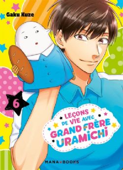 LEÇONS DE VIE AVEC GRAND FRÈRE URAMICHI -  (V.F.) 06
