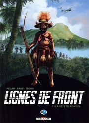 LIGNES DE FRONT -  LA PISTE DE KOKODA 07