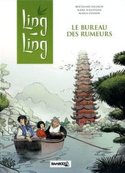 LING LING -  LE BUREAU DES RUMEURS 01