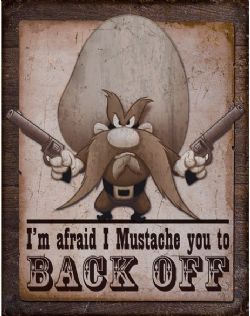 LOONEY TUNES -  AFFICHE MÉTALLIQUE DE YOSEMITE SAM 