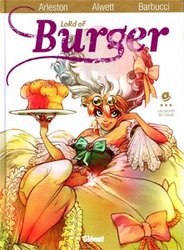 LORD OF BURGER -  LES SECRETS DE L'AIEULE 04