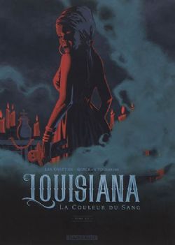 LOUISIANA: LA COULEUR DU SANG 02