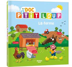 LOUP -  LA FERME (V.F.) -  MON DOC P'TIT LOUP