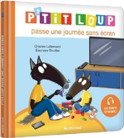 LOUP -  P'TIT LOUP PASSE UNE JOURNÉE SANS ÉCRAN (V.F.) -  P'TIT LOUP