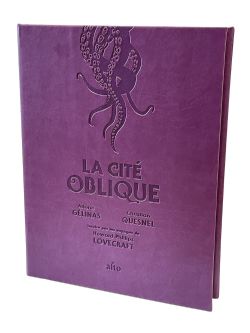 LOVECRAFT -  LA CITÉ OBLIQUE (ÉDITION DE LUXE) (V.F.)
