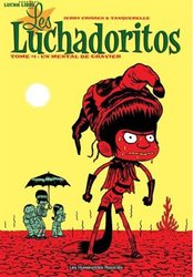 LUCHADORITOS, LES -  UN MENTAL DE GRAVIER 01