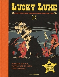 LUCKY LUKE -  RECETTES POUR BIEN NOURRIR SON COW-BOY (V.F.)