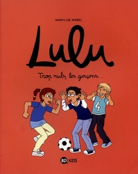 LULU -  TROP NULS, LES GARCONS...