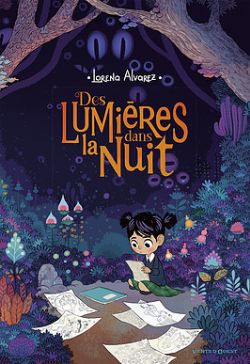 LUMIÈRES DANS LA NUIT, DES 01