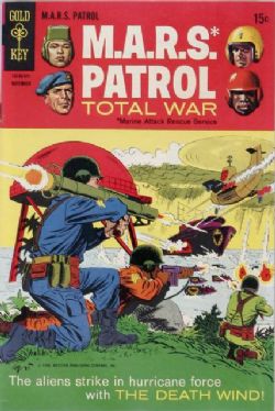 M.A.R.S. PATROL -  M.A.R.S. PATROL TOTAL WAR #47 47
