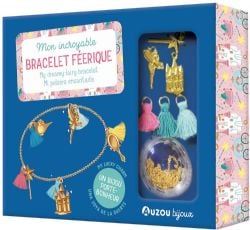 MA BOÎTE À BIJOUX -  MON INCROYABLE BRACELET FÉÉRIQUE (V.F.)